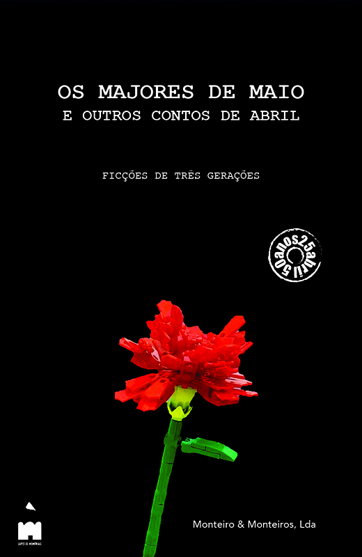 Capa completa do livro de contos “Majores de Maio eoutros contos de Abril” de Pedro Monteiro.